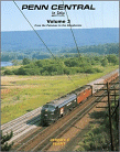 Penn Central in Color, Volume 3: From the Potomac to the Alleghenies